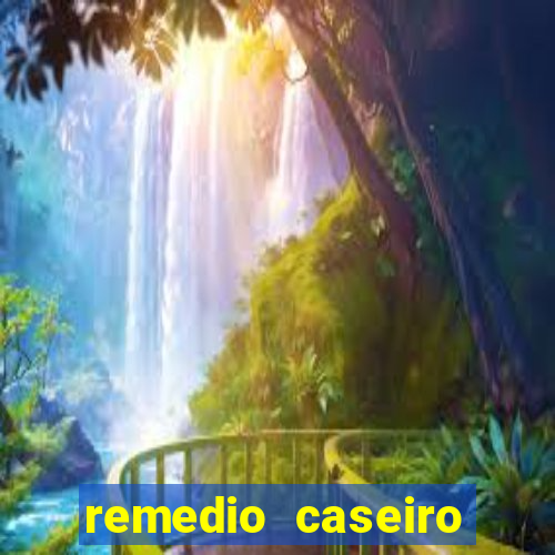 remedio caseiro para diabete